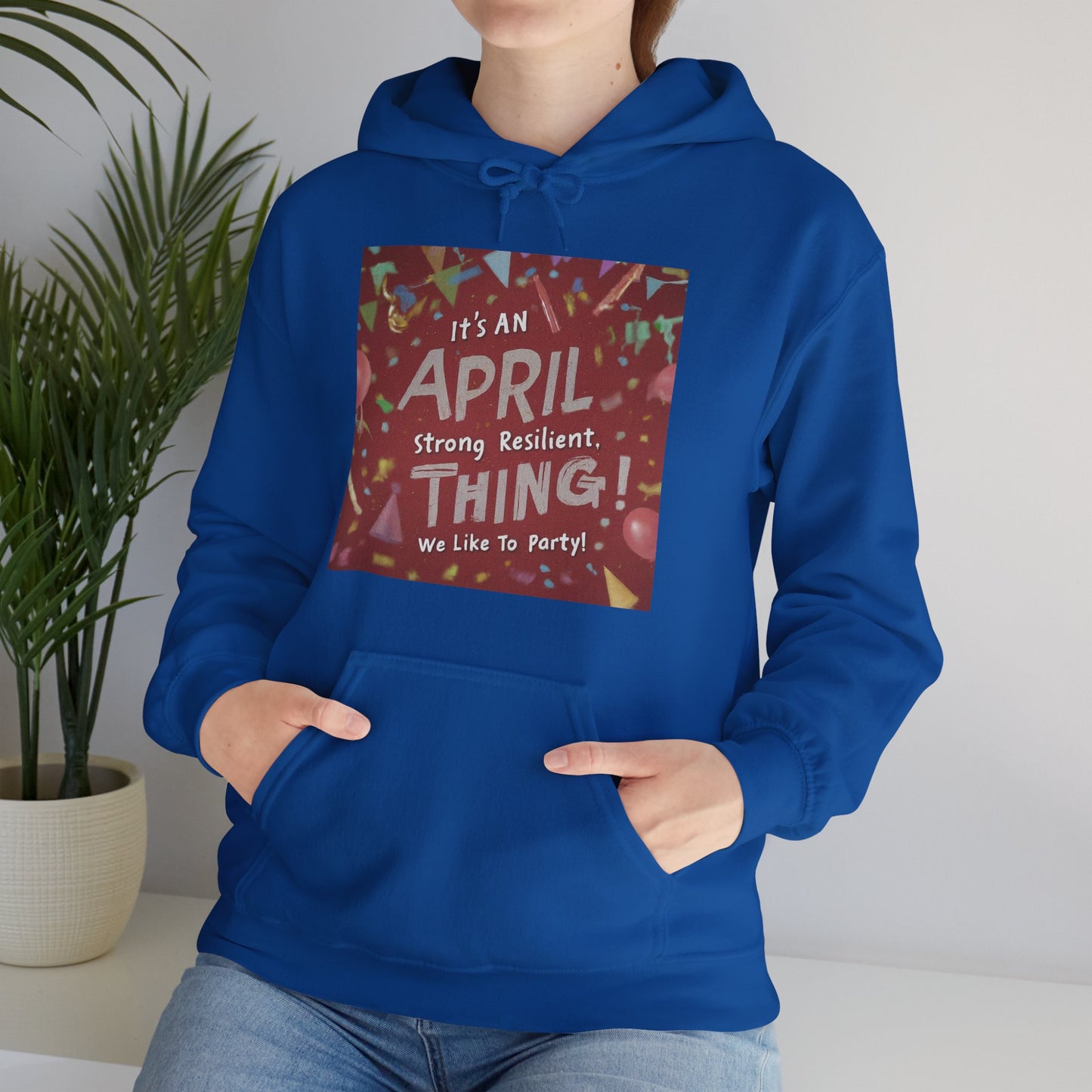 It's on April thing Unisex Heavy Blend™ Hooded Sweatshirt