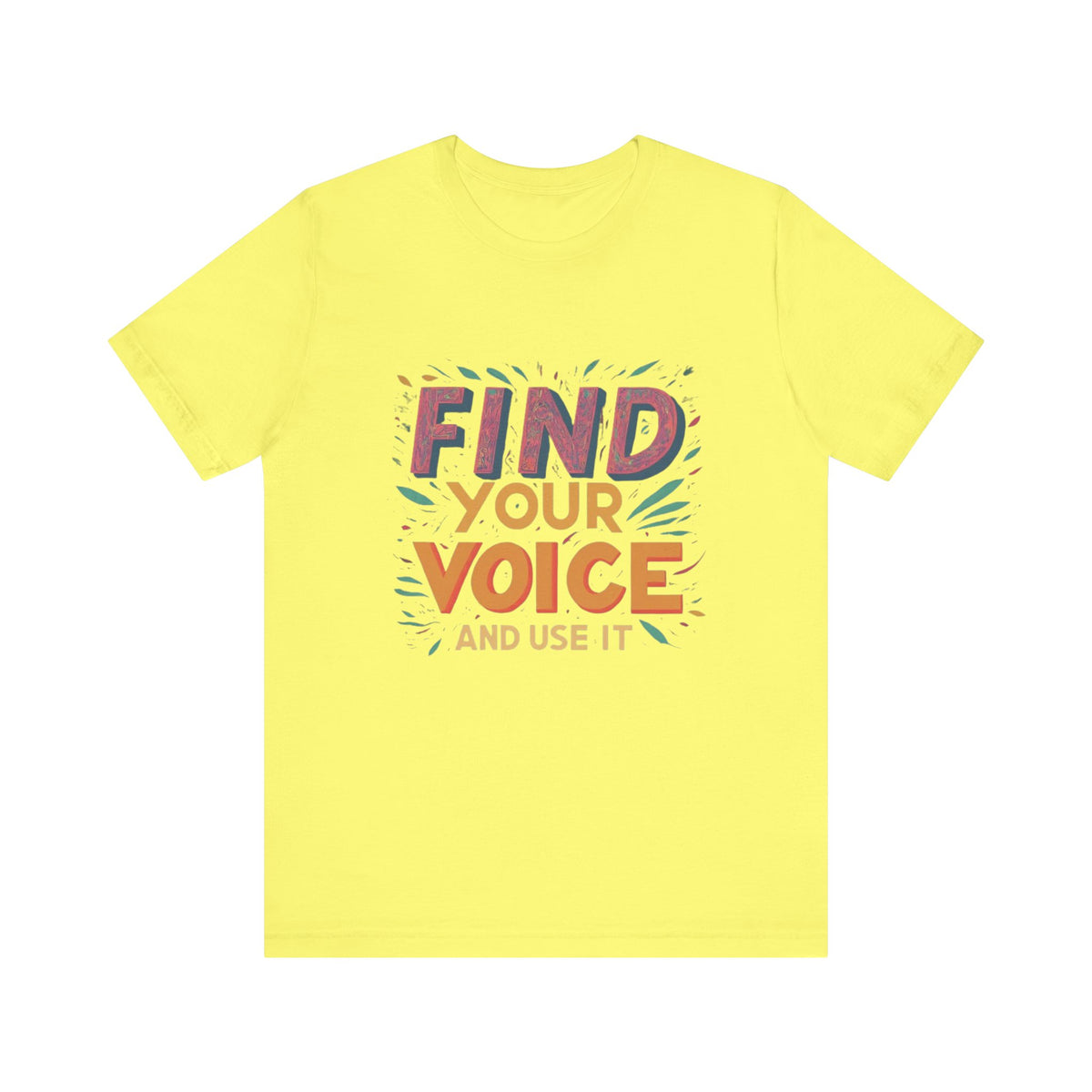 encuentra tu voz Camiseta de manga corta Unisex Jersey