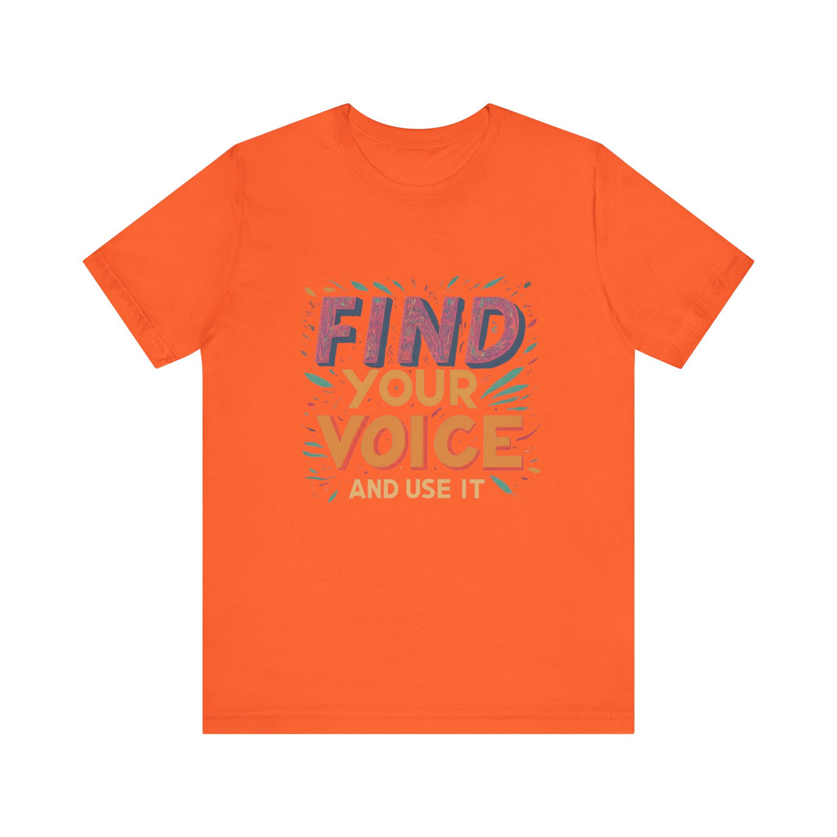encuentra tu voz Camiseta de manga corta Unisex Jersey