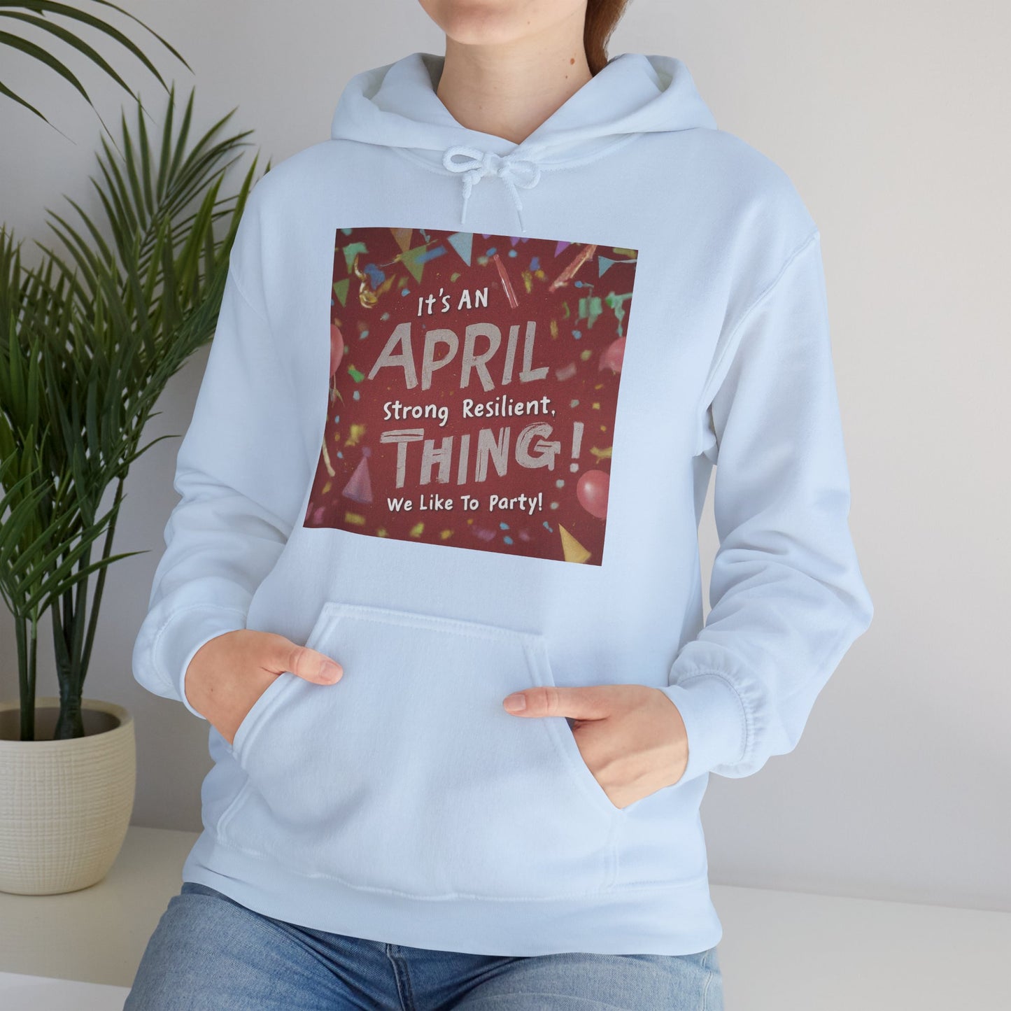 It's on April thing Unisex Heavy Blend™ Hooded Sweatshirt