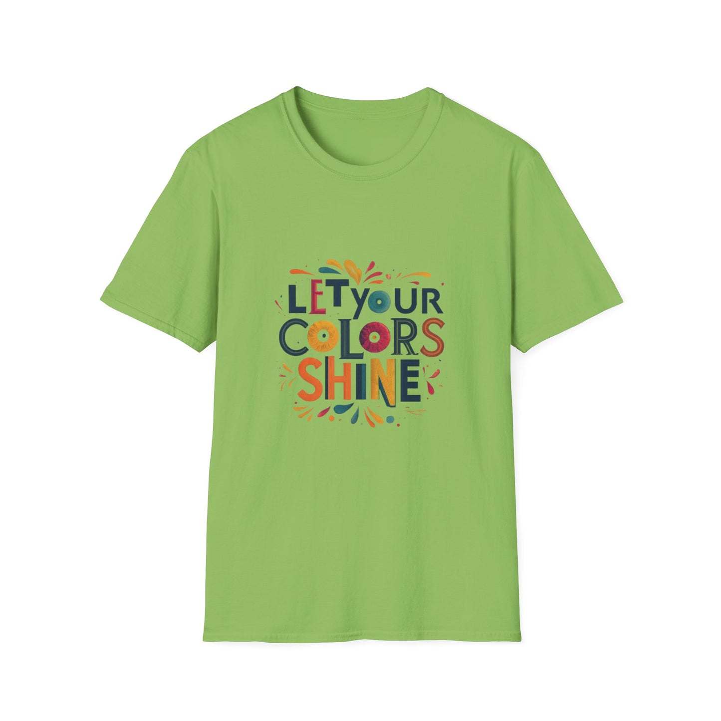 Let you colour shine Unisex Softstyle T-Shirt