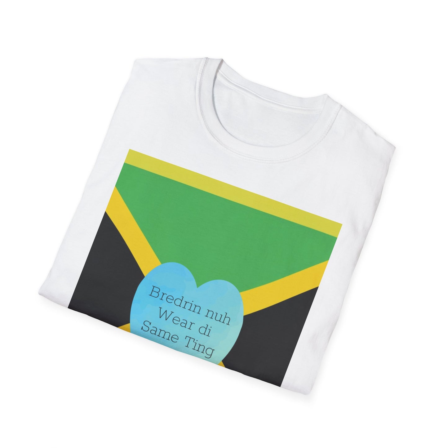 Bredrin nuh Wear di Same Ting Unisex Softstyle T-Shirt