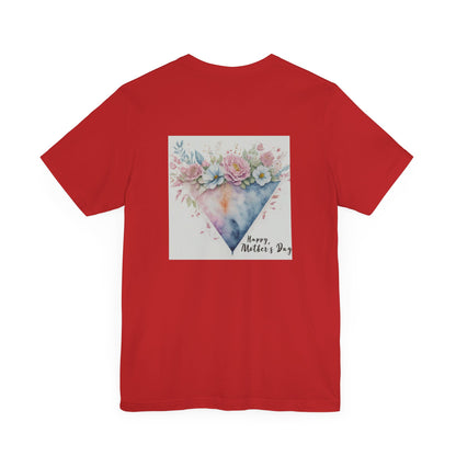 Mother's day Short Sleeve Tee shirt