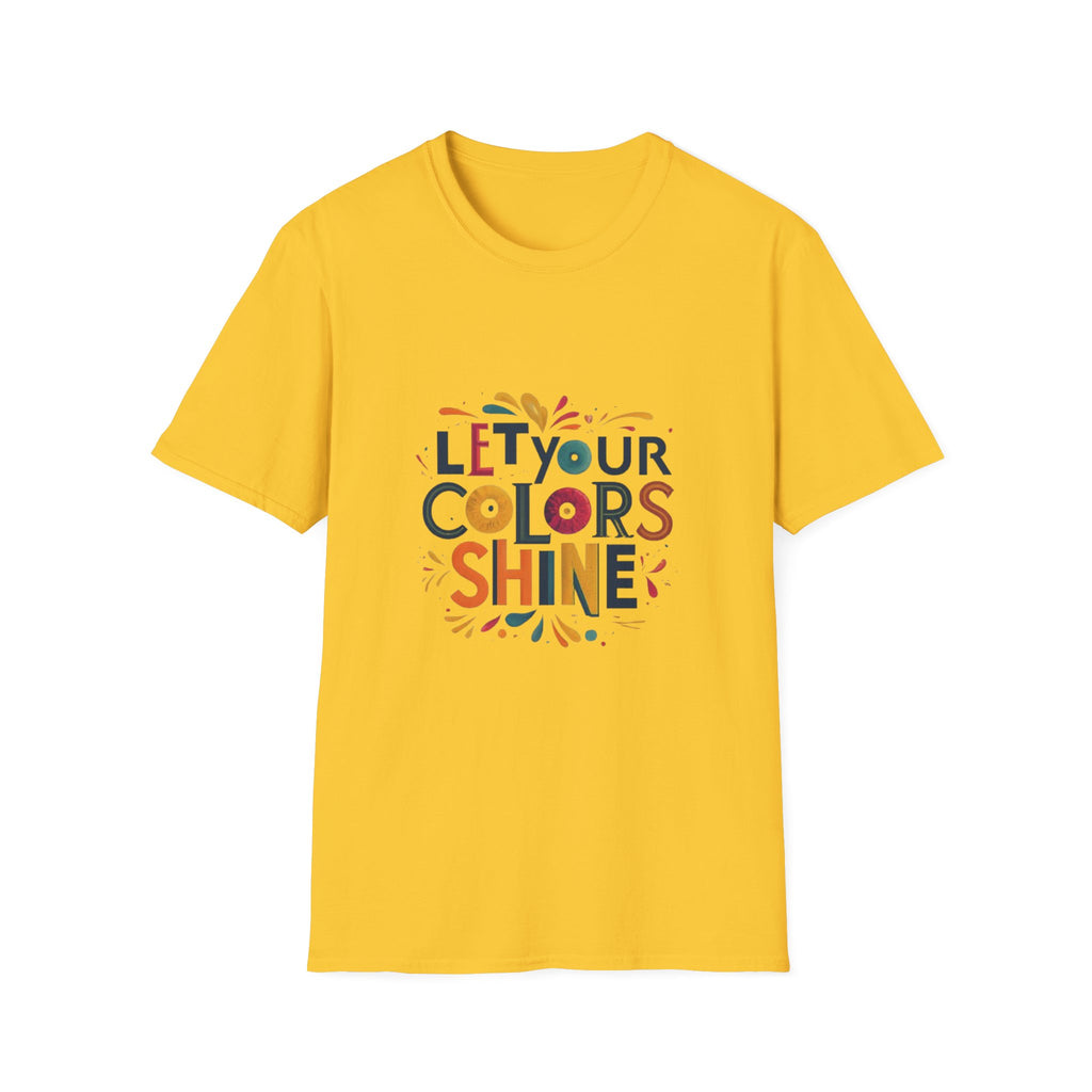Let you colour shine Unisex Softstyle T-Shirt