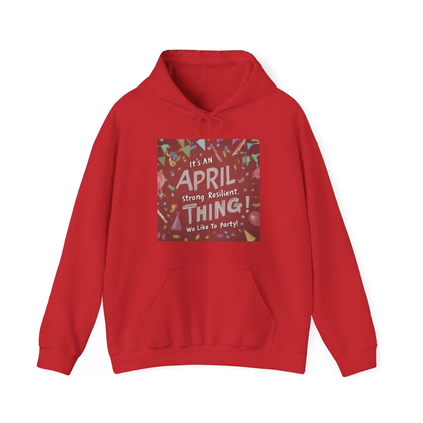 It's on April thing Unisex Heavy Blend™ Hooded Sweatshirt