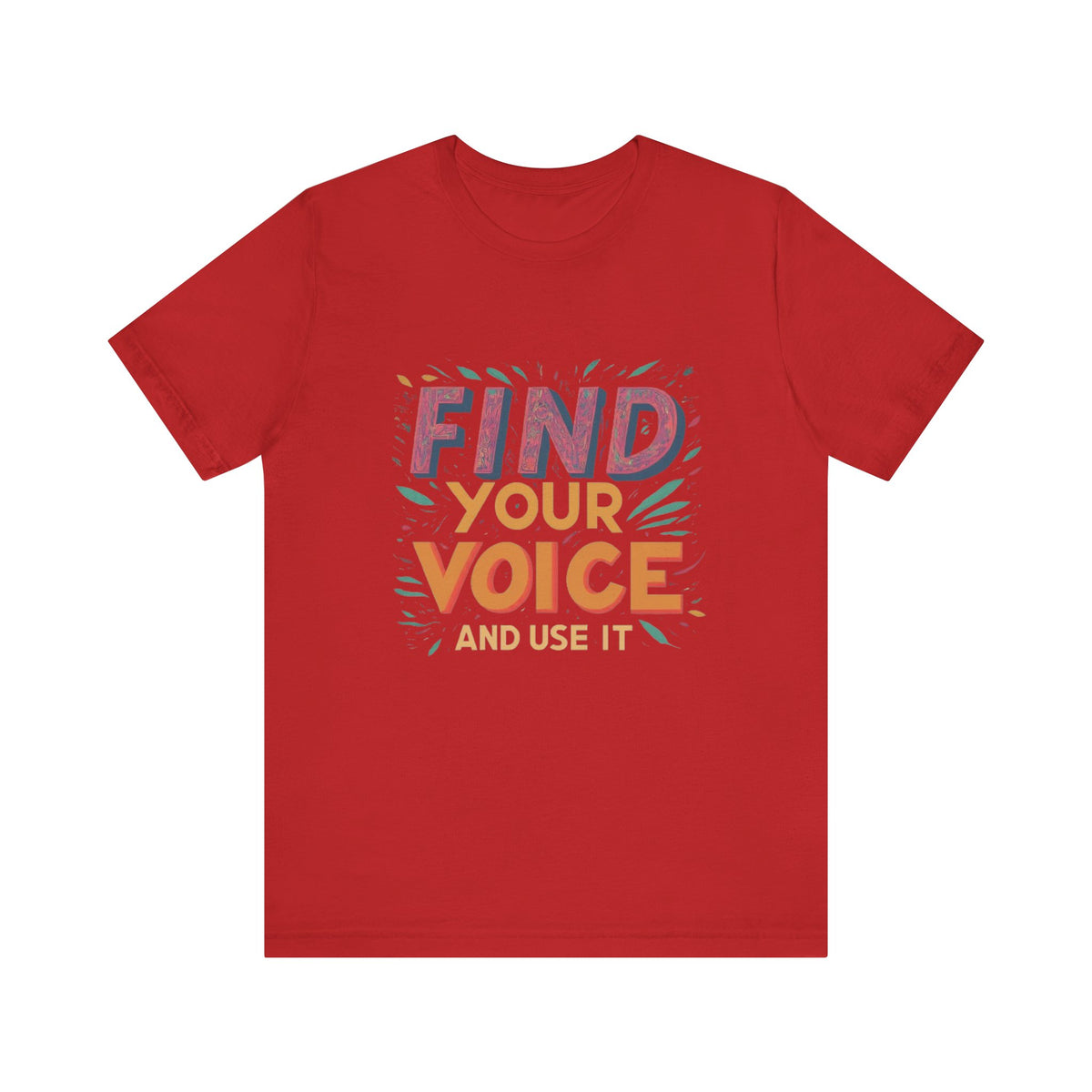 encuentra tu voz Camiseta de manga corta Unisex Jersey